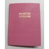 Kép 1/2 - Mehetsz Drágám Bizonyítvány