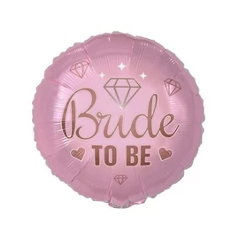 Bride to be feliratú lánybúcsús fólia lufi 18 inch