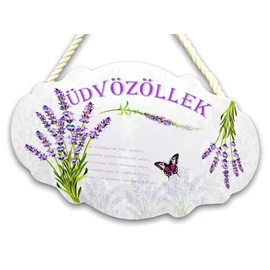 Üdvözöllek levendulás fa tábla