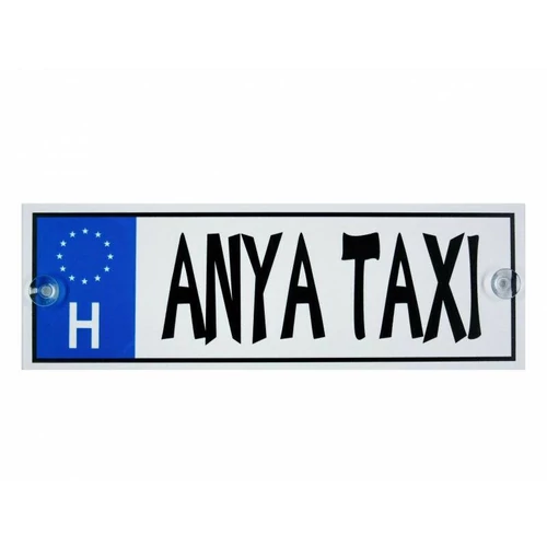 &quot;Anya taxi &quot; Vicces rendszámtábla