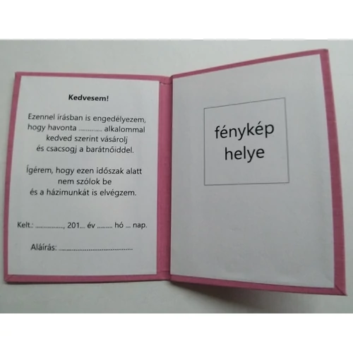 Mehetsz Drágám igazolvány, endegély